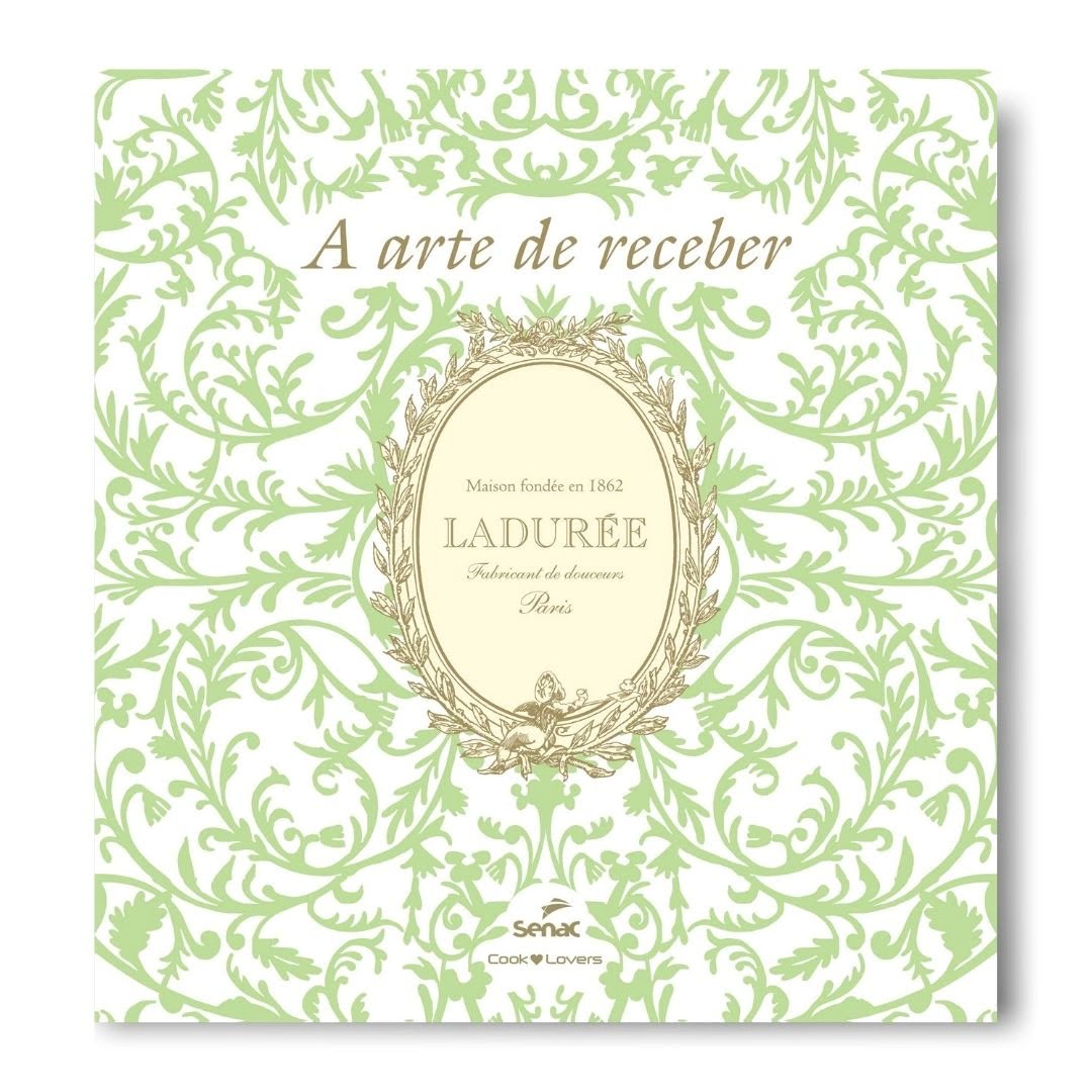 Livro - Maison La Duree Paris: A Arte de Receber