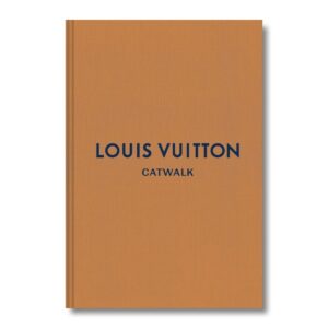 Livro – Louis Vuitton Catwalk: The Complete Fashion Collections