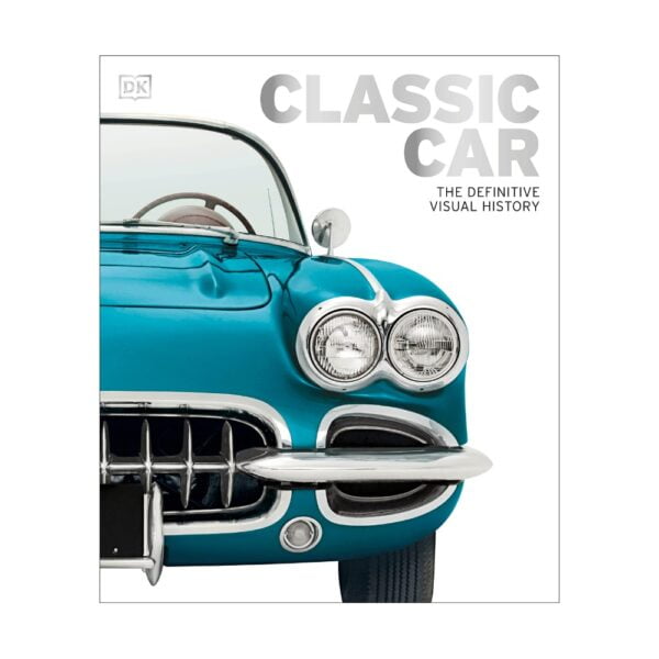 Livro - Classic Car: The Definitive Visual History
