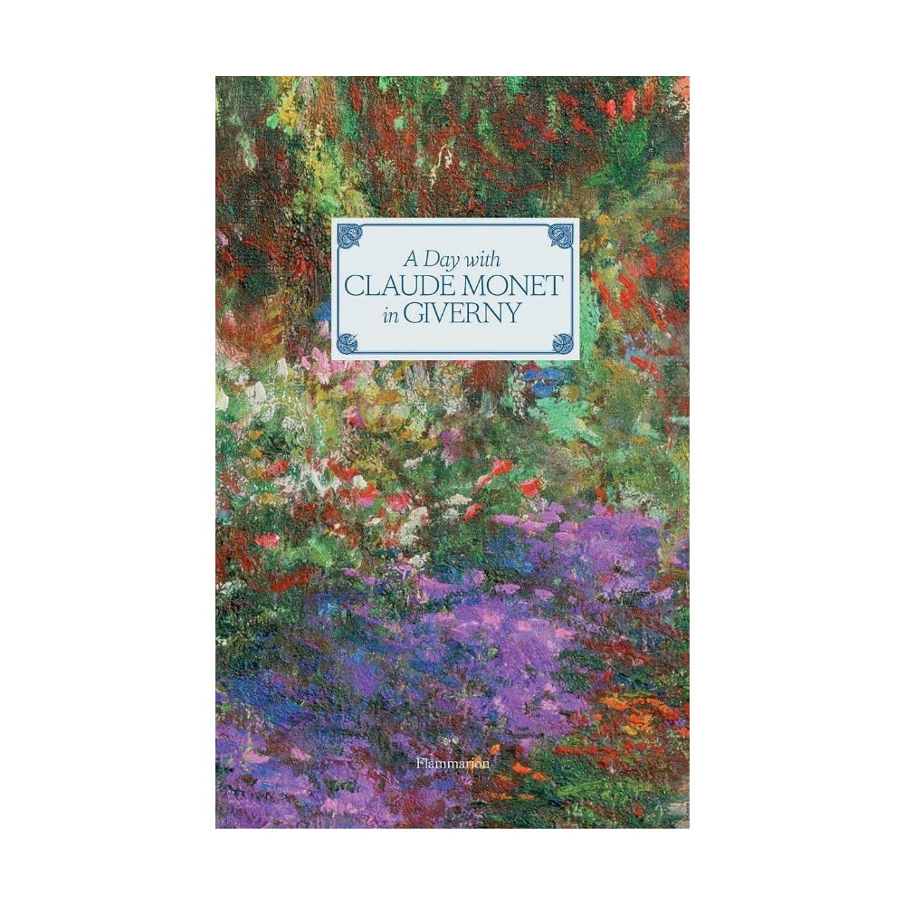 Livro - Adrien Goetz: A Day with Claude Monet in Giverny