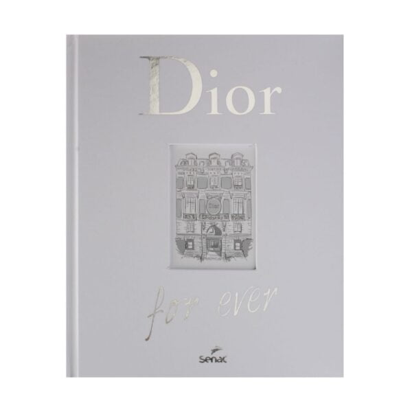 Livro - Catherine Ormen: Dior For Ever